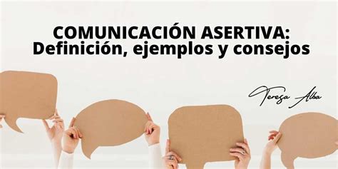 Aprende Qu Es La Comunicaci N Asertiva Y Descubre Su Importancia En