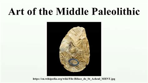 Middle Paleolithic Alchetron The Free Social Encyclopedia