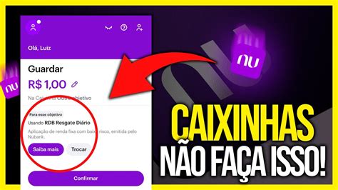 COMO FUNCIONA AS CAIXINHAS DO NUBANK VALE A PENA YouTube