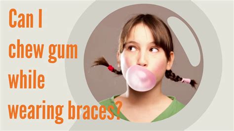 Can I Chew Gum While Wearing Braces Beecroft Orthodontics YouTube