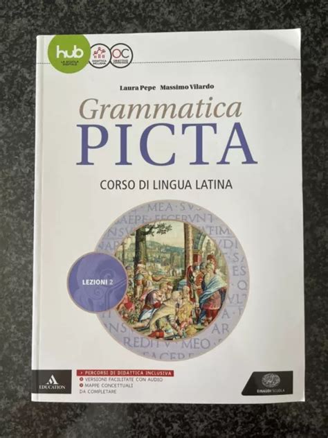 GRAMMATICA PICTA 2 Corso Di Lingua Latina ISBN 9788828619543 EUR 15