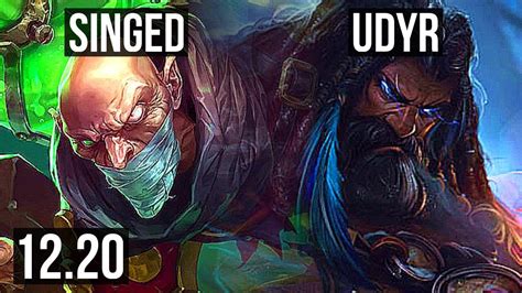 SINGED Vs UDYR TOP 3 2 19 1 4M Mastery 700 Games KR Diamond