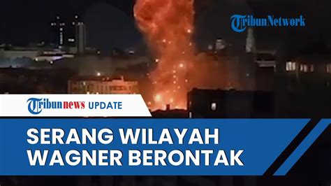 Balas Dendam Ke Rusia Ukraina Serang Pangkalan Militer Wilayah Wagner