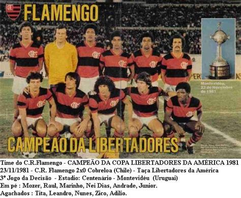 Jornalheiros Hist Ria Flamengo Na Copa Libertadores