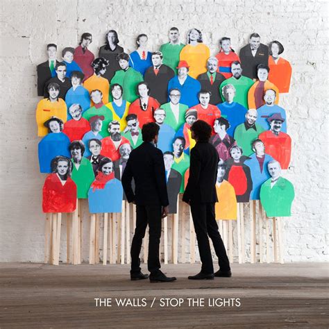 STOP THE LIGHTS | The Walls