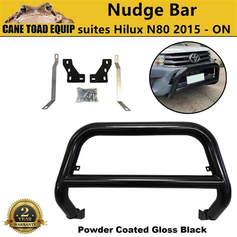 Price Special Nudge Bar For Toyota Hilux N Steel Gloss Black