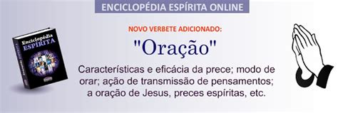 Luz Esp Rita Espiritismo Em Movimento Ora O Novo Verbete Da