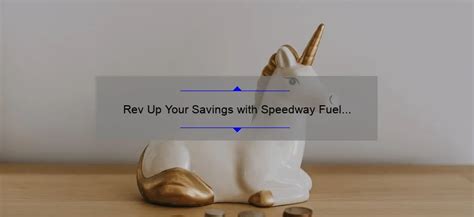 Rev Up Your Savings with Speedway Fuel Cards: The Ultimate Guide ...