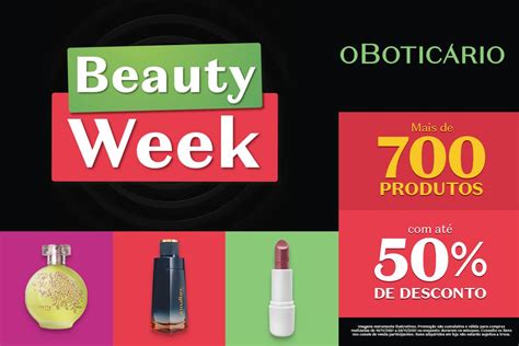 Beauty Week Do Botic Rio Mais De Produtos At De Desconto