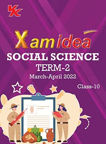 Xam Idea Class 10 Social Science Book For Cbse Term 2 Exam 2021 2022 With New Pattern