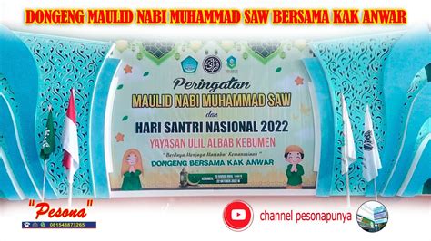 Cerita Maulid Nabi Muhammad SAW Kak Anwar YouTube