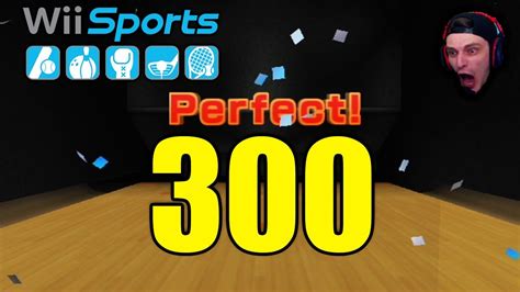 300 Perfect Game In Wii Sports Bowling 1st 300 Game Youtube