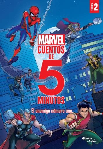 Marvel 2 Cuentos de 5 minutos El enemigo número uno