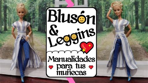 Como hacer blusón y leggins para muñecas YouTube