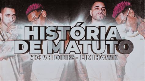 Hist Ria De Matuto Mc Vh Diniz Feat Lim Hawk Prod Kennedybeatz