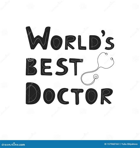 World`s Best Doctor Vector Hand Drawn Lettering Stock Vector