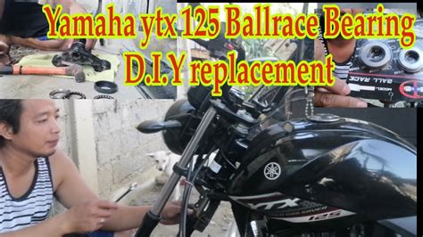 Yamaha Ytx 125 Paano Mag Palit Ng Ballrace Bearing D I Y Basic Guide