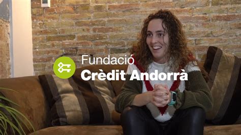 Entrevista Amb Raquel Balboa Bec Ria De La Fundaci Cr Dit Andorr