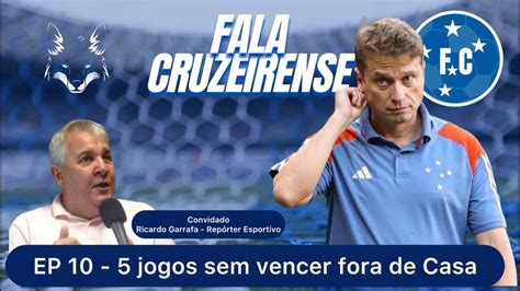 Ep Jogos Sem Vencer Fora De Casa Convidado Ricardo Garrafa