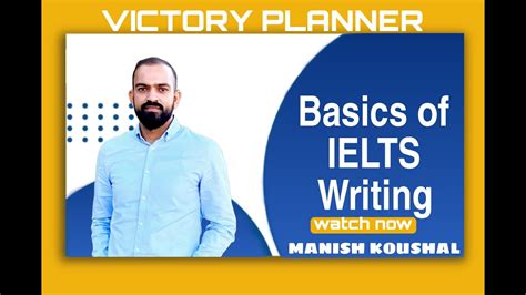 Basics Of Ielts Writing By Manish Koushal Victory Planner Sgnr