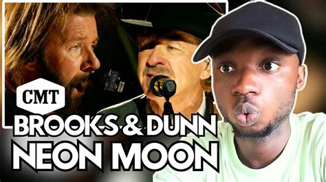 First Time Listening To Brooks And Dunn Neon Moon Youtube