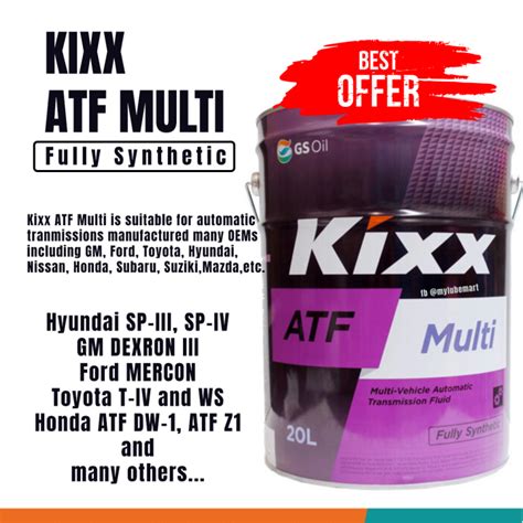 KIXX ATF MULTI FULLY SYNTHETIC ATF OIL 20 Liters Lazada