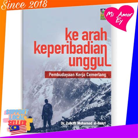 Ke Arah Keperibadian Unggul By Dr Zulkifli Mohamad Al Bakri Shopee