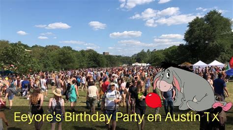 Vlog Eeyores Birthday Party 2018 Austin Tx Youtube