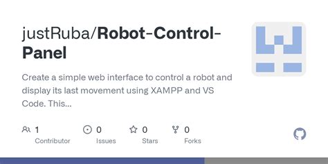 GitHub - justRuba/Robot-Control-Panel: Create a simple web interface to ...