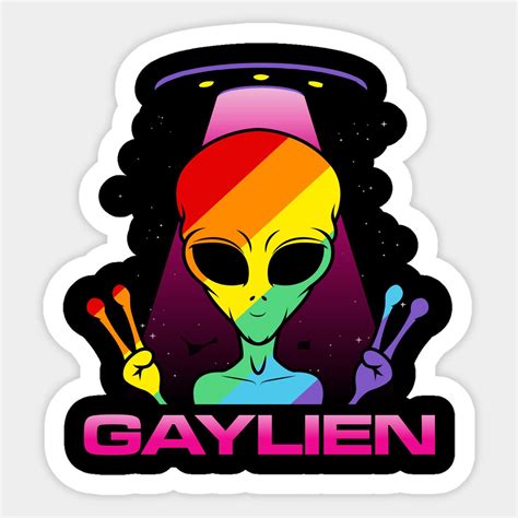 Gaylien Sticker Gay Sticker Lgbt Sticker Rainbow Stickers