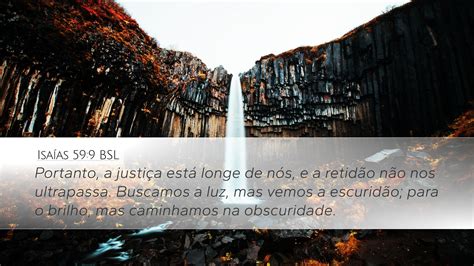 Isaías 59 9 BSL Desktop Wallpaper Portanto a justiça está longe de