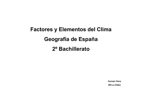 Factores y Elementos del Clima Geografía de España 2º Bachillerato