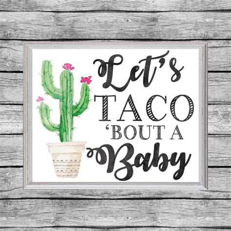 Lets Taco Bout A Baby Sign Taco Bar Sign 8x10 Digital Etsy