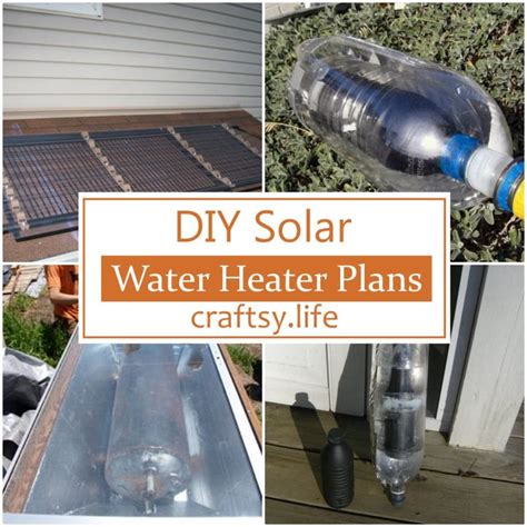 20 DIY Solar Water Heater Plans - Craftsy