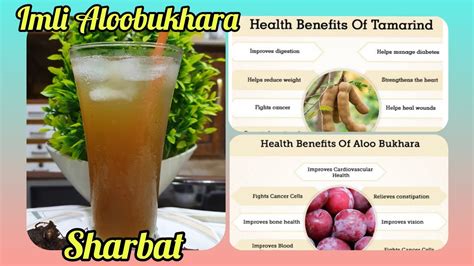 Imli Aloobukhara Sharbat Imli Benefits Aloo Bukhara Benefits