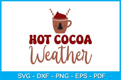 Hot Cocoa Weather Funny Christmas SVG Graphic By TrendyCreative Creative Fabrica