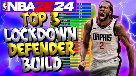 Nba 2k24 Top 3 Lockdown Defender Builds Youtube