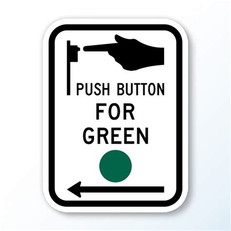 Push Button for Green Light – Correction Enterprises