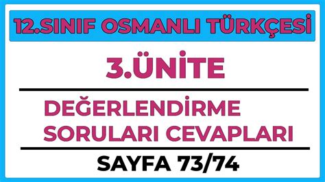 12 SINIF OSMANLI TÜRKÇESİ 3 ÜNİTE DEĞERLENDİRME SORULARI CEVAPLARI