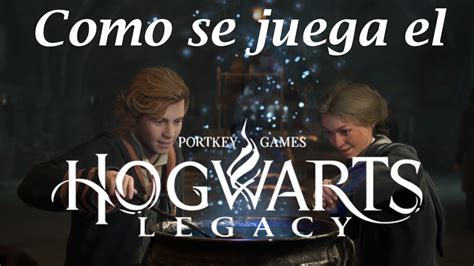 Como Jugar Hogwarts Legacy Youtube