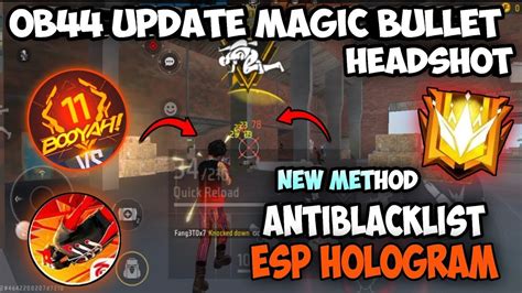 Ob43 Update Magic Bullet Free Fire Obb Config File 💯 Auto Headshot