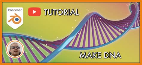 Simple Dna Model Videotutorial Blendernation