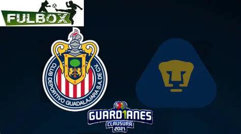 Resultado Chivas Vs Pumas Vídeo Resumen Goles Jornada 8 Torneo