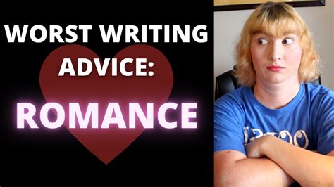 The Worst Writing Advice For Romance Romantic Subplots And Love Interests Youtube