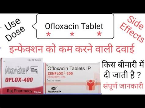 Zenflox Oflonac Tablet Use In Hindi Ofloxacin Tablet Ki Kam Aati Hai