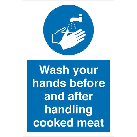 Wash Your Hands Before And After Handling Cooked Meat Signs From Key Signs Uk