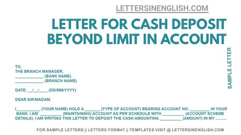 Letter For Cash Deposit Beyond Limit In Account Letter To Bank Manager Letters In English