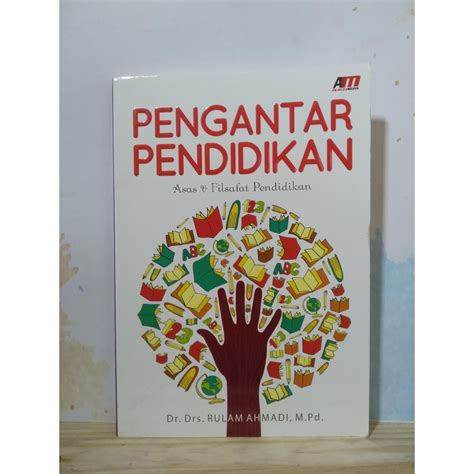 Jual Buku Pegangan Pendidikan Asas Dan Filsafat Pendidikan Rosda ~ Buku