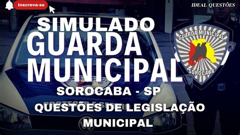 Simulado Concurso Guarda De Sorocaba Sp Quest Es De Legisla O