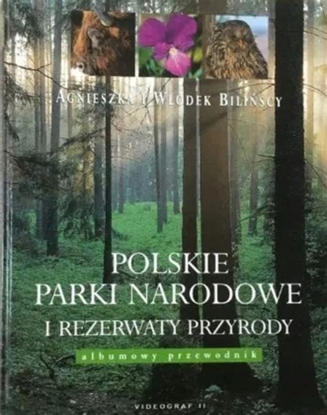 Polskie Parki Narodowe I Rezerwaty Przyrody Oficjalne